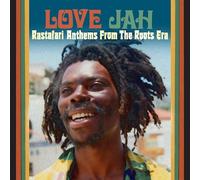 VARIOUS ARTISTS - I LOVE JAH (RASTAFARI ANTHEMS FROM THE ROOTS ERA)