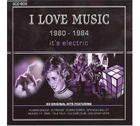 Various Artists - I Love Music 1980 - 84: It's Electric
