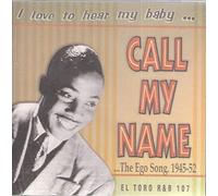 Various Artists - I Love to Hear My Baby Call My Name