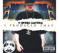 DJ Green Lantern - I Produced That