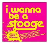 Various Artists - I Wanna Be a Stooge