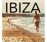 Various Artists - Ibiza Chill Out Tunes 2020: The Best Ambient & Lounge Tracks From The Island
