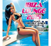 Various Artists - Ibiza Lounge 2015