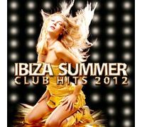 Various Artists - Ibiza Summer Club Hits 2012 [Standard]