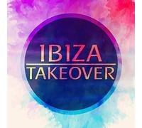 Various Artists - Ibiza Takeover