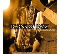 Various Artists - Icons of Jazz: The Essential 60s Playlist