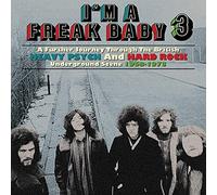 VARIOUS ARTISTS - IM A FREAK BABY 3 - A FURTHER - cd - E46z