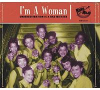 Various Artists – I'm A Woman (Underestimation Is A Bad Mistake)