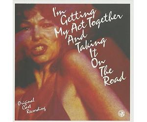 Various Artists - I'm Getting My Act Together and Taking It on the Road (Origina