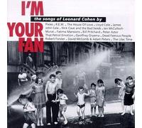 Various Artists - I'm Your Fan: Songs of Leonard Cohen