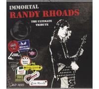 Various Artists - Immortal Randy Rhoads - The Ultimate Tribute