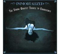 Various Artists - Immortalized: The String Quartet Tribute to Evanescence, Vol. 2