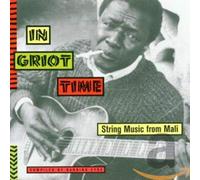 Various Artists - In Griot Time: Compiled By Banning Eyre