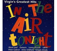 Various Artists - In the Air tonight - Virgin's Greatest Hits