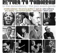 VARIOUS ARTISTS - IN THE ASCENDANCY : THE JAZZ AVANT-GARDE - 3CD SET