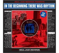 Soul Jazz Records Presents - [Soul Jazz Records Presents] In The Beginning There Was Rhythm [VINYL]