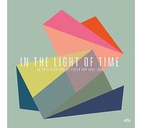 Various Artists - In The Light Of Time ~ UK Post-Rock And Leftfield Pop 1992-1998 [VINYL]