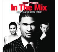 Various Artists - In the Mix (Original Soundtrack) [New CD] Alliance MOD , Clean
