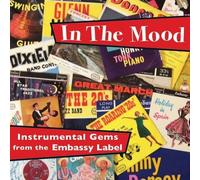 Various Artists - In The Mood - Instrumental Gems from the Embassy Label