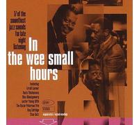 Various Artists - In The Wee Small Hours