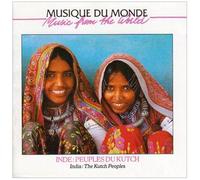 Various Artists - Inde:Peuples Du Kutch: India:The Kutch Peoples