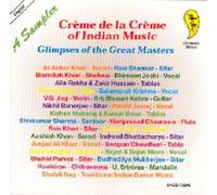 Various Artists - India - Creme De La Creme of Indian Music