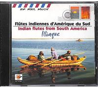 Various Artists - Indian Flutes From South America: Flutes Indiennes D'Amerique Du Sud