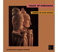 Various Artists - Indonesia - Music of Indonesia: Maluku & North Maluku