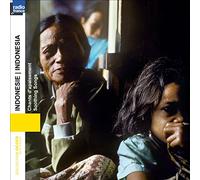 Various Artists - INDONESIE / Chants d'apaisemen