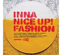 Various Artists - Inna NICE UP! Fashion