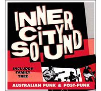 Various Artists - Inner City Sound: Australian Punk and Post-Punk