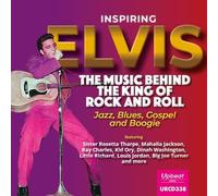 Various Artists - Inspiring Elvis: The Music Behind the King of Rock and Roll - CD
