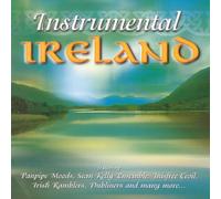 Various Artists - Instrumental Ireland, Includes: Danny Boy, Mountains Of Mourne, Green Glens Of Antrim and My Cavan Girl