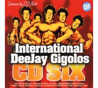 Various Artists - International Deejay Gigolos SIX;Selected By DJ Hell