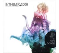 Various Artists - Inthemix 2006: Mixed By Ben Watt & Ivan Gough