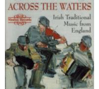 Various Artists - Irish Folk - Across The Waters