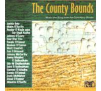 Various Artists - Irish Folk - The Country Bounds - Music And Song From The Cork-Kerry Border