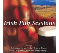 Various Artists - Irish Pub Sesions: Includes: Back Home In Derry, Molly Malone, Dirty Old Town, The Green Fields Of France and The Irish Rover