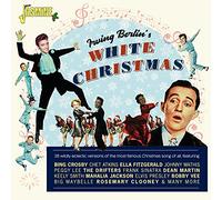 Various Artists - Irving Berlin's White Christmas: 28 Wildly Eclectic Versions