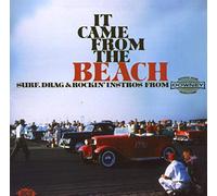Various Artists - It Came from The Beach: Surf Drag and Rockin' Intro's from Downey