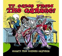 Various Artists - It Came from the Garage: Nuggets from Southern California