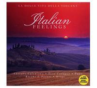 Various Artists - Italian Feelings - La Dolce Vita Della Toscana