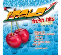 Various Artists - Italo Fresh Hits 2006/2