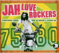 Various Artists - Jah Love Rockers: Revolutionary Sounds from the Rockers & Steppers Era