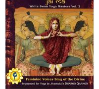 Various Artists - Jai Ma: White Swan Yoga Masters Vol.2
