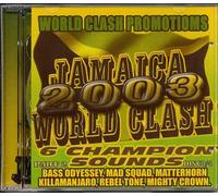 Various Artists - Jamaica 2003 World Clash - Part 2