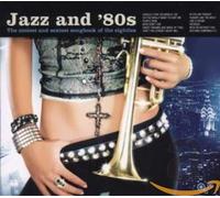 Various Artists - Jazz And 80s