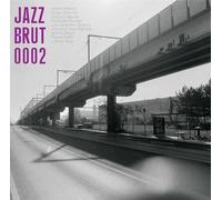 Various Artists - Jazz Brut 0002 [VINYL]