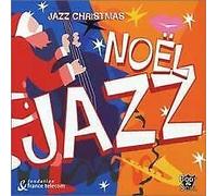 Various Artists - Jazz Christmas/Noel Jazz