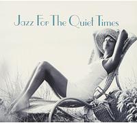 Various Artists - Jazz For The Quiet Times